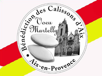 Bénédiction des calissons d'Aix - Voeux Martelly